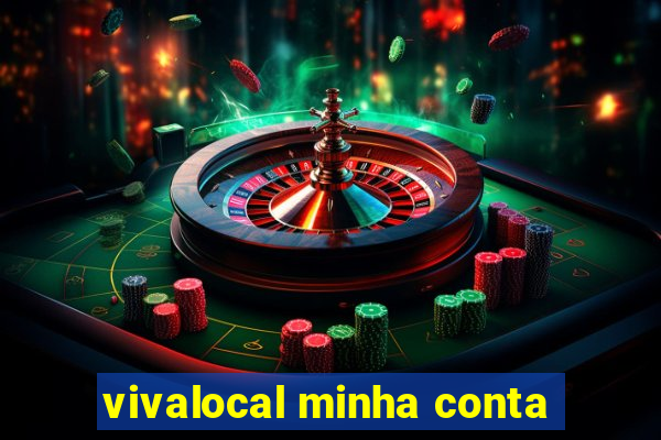 vivalocal minha conta